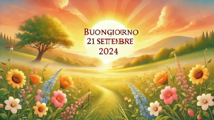 Buongiorno 21 Settembre 2024 Gaeta.it