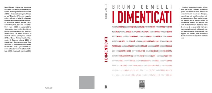 “I Dimenticati”: il nuovo saggio di Bruno Gemelli esplora le vite di personaggi trascurati dalla storia