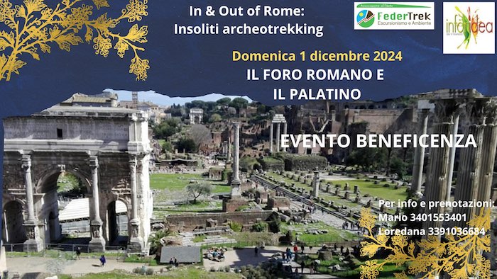 Evento benefico al Foro Romano e al Palatino: giornate di storia e cultura a Dicembre 2024