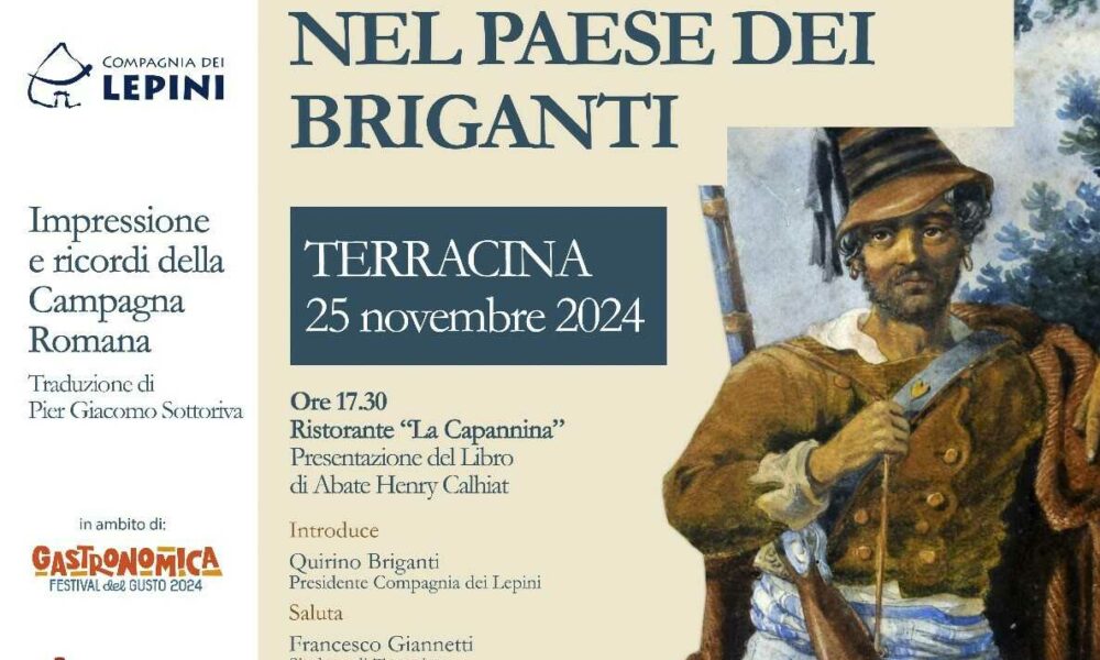 Gastronomica Festival del Gusto 2024: Presentazione del libro “Nel paese dei briganti” a Terracina