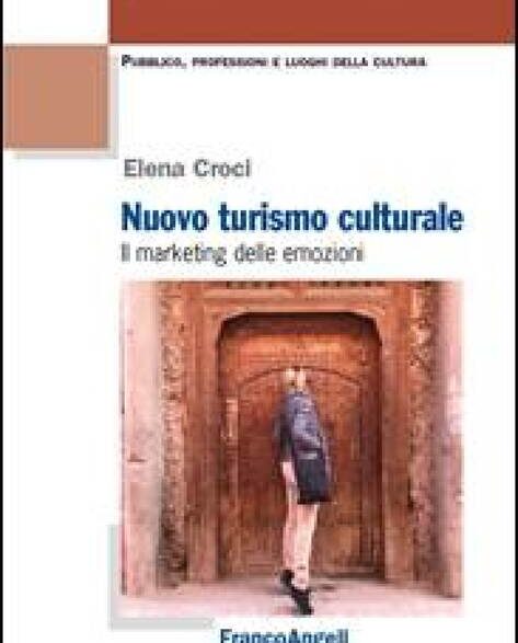 Ripensare il turismo culturale